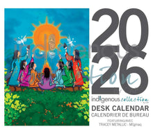 Load image into Gallery viewer, 2026 Desk Calendar artwork by Tracey Metallic - North of Fifty Indigenous Boutique