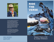 Load image into Gallery viewer, RIDE THE VERSE: Western Poems of BC by Jocelyn Winterburn - North of Fifty Indigenous Boutique