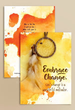 Load image into Gallery viewer, &quot;Embrace Change&quot; Dream Catcher Greeting Card Handmade in Canada
