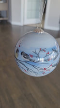 Load and play video in Gallery viewer, &quot;Chickadees&quot; Glass Ornament by Metis artist Carla Joseph
