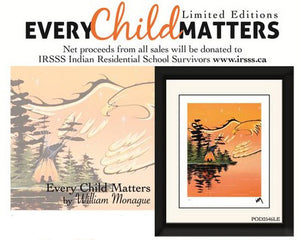 LIMITED EDITION ART PRINT - Every Child Matters - Proceeds to IRSSS